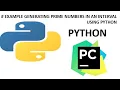 EXAMPLE GENERATING PRIME NUMBERS IN AN INTERVAL USING PYTHON
