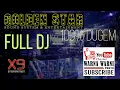 Download Lagu Durasi Penuh Full_Dj_ Dj.Celin \u0026 Dj.Dodoy Anniversarry GS \u0026 Grand Lounching X9_ Talang Kepuh_
