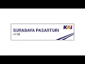 Download Lagu Announcement tiba Tujuan Akhir Stasiun Surabaya Pasarturi + Lagu Surabaya Oh Surabaya