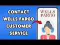 How To Contact Wells Fargo Customer Service Wells Fargo Customer Care Guide 2025