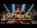 Lagu SAI TOGU AU - Joy Tobing (Cover) | Orchestra Rock x Sulim Batak Version by [TOBA VIBES AI]