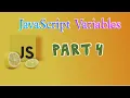 Javascript Variables Part 4