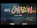 Danny Ocean - Corazón (Lyric Video)