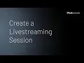 Create a Live Streaming Session Hudl Sportscode