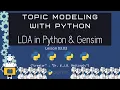 How to Create an LDA Topic Model in Python with Gensim Topic Modeling for DH 03 03