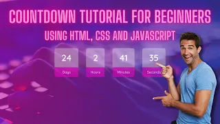 Easy and Cool looking Javascript Countdown Timer Tutorial for Beginners HTML CSS and JAVASCRIPT