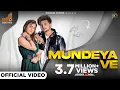 Lagu Mundeya Ve (Full Video) | Varinder Uppal Ft Shree Brar | Latest Punjabi Songs 2022 | Orrange Studioz