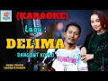 Download Lagu Delima Karaoke duet | Karaoke Dangdut Official | Cover PA 600