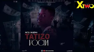 mczo morfan tatizo vocha by kibe10 smart 0653694881