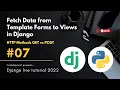 Live - How to Send Data From Frontend to Backend in Django Get Data From HTML to Views py