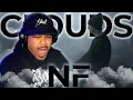 THIS IS SO GOOD NF - CLOUDS NF Rapper REACTION Commentary