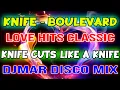 Download Lagu BEST LOVE HITS CLASSIC - KNIFE - BOULEVARD - DISCO BOMB MIX 2023 - DJMAR DISCO TRAXX
