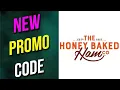 The Honey Baked Ham Codes 2025 The Honey Baked Ham Promo Codes 2025 Free For You