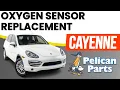 Porsche 958 Cayenne Oxygen Sensor Replacement 2011-2018