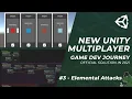 Unity Multiplayer Networking Game Dev Journey - Elemental Attacks