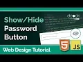 Creating a Password Button Web Design Tutorial HTML CSS Javascript