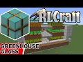 Greenhouse Glass Guide RLCraft 2 9 3