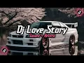 Download Lagu Dj Love Story Indila ( Slowed + Reverd )🎧