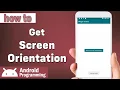 how to get orientation of user device in android