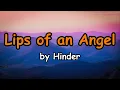 Lips of an Angel - Hinder (Lyrics Acoustic Version)
