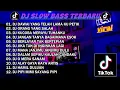 Download Lagu DJ SLOW BASS TERBARU 2023 | DJ VIRAL TIKTOK FULL BASS 🎵 DJ DAWAI YANG TELAH LAMA KU PETIK FUL ALBUM