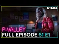 P-Valley Free Full Episode 1 Perpetratin Season 1