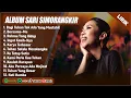 Download Lagu BAGI TUHAN TAK ADA YANG MUSTAHIL - SARI SIMORANGKIR FULL ALBUM (LIRIK) || LAGU ROHANI TERBARU 2025
