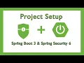 Setting Up a Spring Boot Project with Spring Security 6