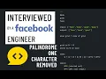 Palindrome one character removed Python Interview