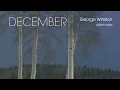 Lagu George Winston - December (Full Album)