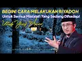 Download Lagu Yusuf Mansur Cara Melakukan Riyadoh 40 Hari Untuk Meraih Kesuksesan