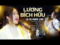 Download Lagu Lương Bích Hữu - 10 Ca Khúc Live Đi Vào Lòng Người \