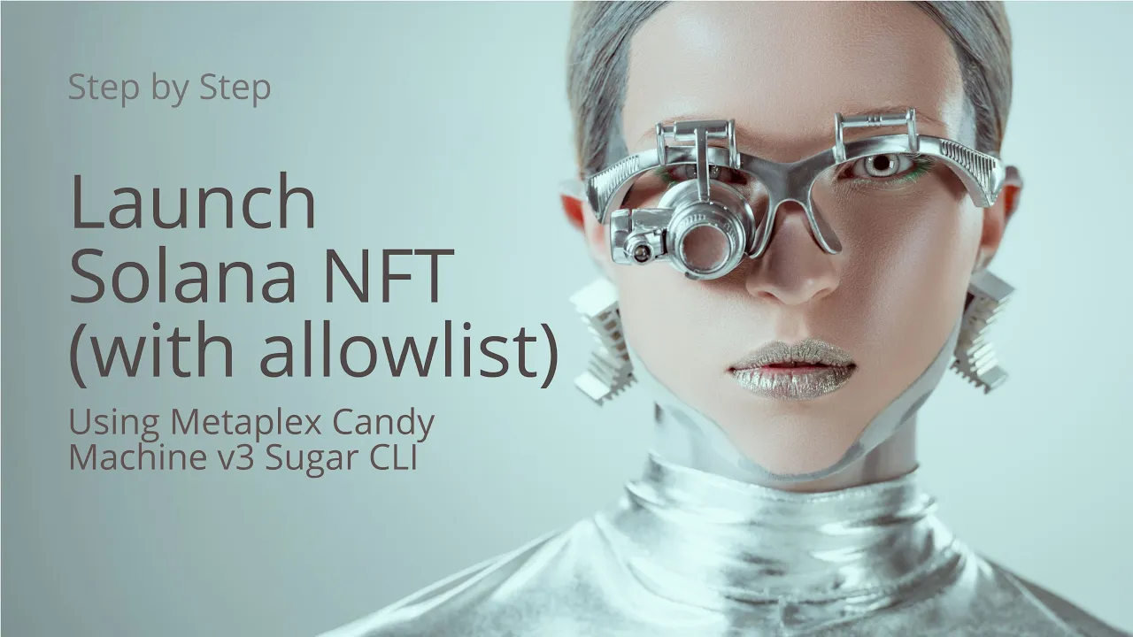 Create Solana NFT using Metaplex Candy Machine v3 (with allowlist configuration) + Mint UI Testing