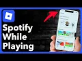 How To Play Spotify While Playing Roblox