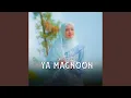 Download Lagu YA MAGNOON