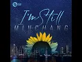 I'm Still (feat. JAO YENTED)