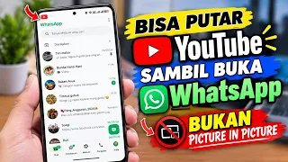 2 Cara Buka YouTube Sambil Buka Aplikasi Lain 