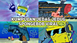 kumpulan jedag jedug spongebob viral terbaru 