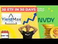 YieldMax NVDY ETF Massive Yield But Should You Sell Now 30 ETFs in 30 Days