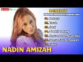 Download Lagu NADIN AMIZAH - BERTAUT - TARUH - SORAI - DI AKHIR PERANG - KEKAL || LAGU POP TERPOPULER 2024
