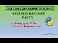 Writing to CSV file Python Data File Handling Part 10 CBSE Class 12 Computer Science Python