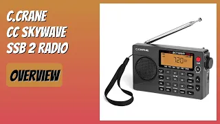 REVIEW 2026 C Crane CC Skywave SSB 2 Radio Features