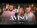 Naessa Icaro e Gilmar - Aviso Clipe