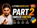 Python Function Complete Guide Python Masterclass Part 2