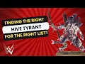 How to choose the right Hive Tyrant Is Swarmlord viable