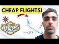 How To Get Cheap Flights To Las Vegas Step By Step 2026