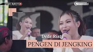 Download PENGEN DIJENGKING Voc DEDE RISTY I LIVE MUSIC “ DEDE RISTY “ GANJENE PANTURA I KARANG REJA MP3