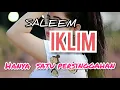 Download Lagu SALEEM IKLIM-hanya satu persinggahan HD (original)