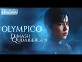 Download Lagu Dimash - OLYMPICO | 2021