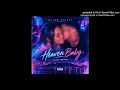 Haibo Richie - Heaven Baby (Ayra Starr & ZAYN)